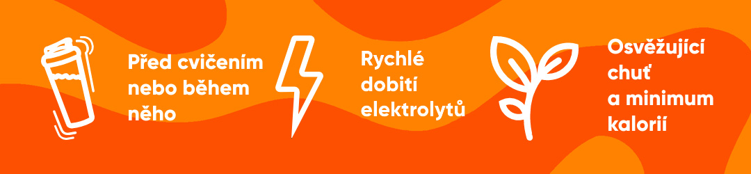 Před cvičením nebo během něho  Rychlé dobití elektrolytů  Osvěžující chuť a minimum kalorií